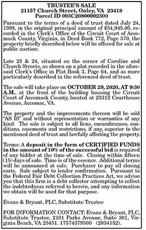 TRUSTEE’S SALE 21157 Church Street, Onley, VA 10.16, 10.23