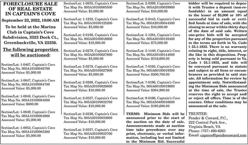 Foreclosure Sale of Real Estate in Captains Cove 8.26, 9.2, 9.9, 9.16