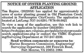 OYSTER PLANTING GROUND APPLICATION Rapine 2022058 11.18, 11.25
