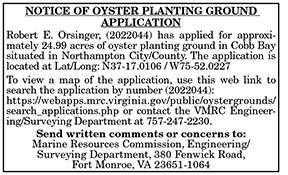 OYSTER PLANTING GROUND APPLICATION Robert E. Orsinger 11.18, 11.25